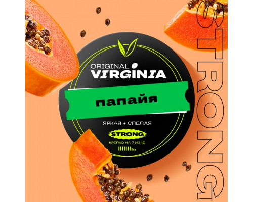 Табак для кальяна Original Virginia Strong Папайя (Ориджинал Вирджиния Стронг) - 25 гр Табак для кальяна Original Virginia Strong Папайя (Ориджинал Вирджиния Стронг) - 25 гр