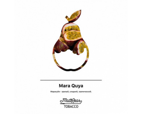 Табак MATTPEAR - MARA QUYA - 50 ГР - Маракуйя  