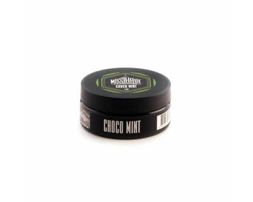 Табак для кальяна Must Have Choco Mint (Мастхэв - Шоколад с мятой) -125 гр